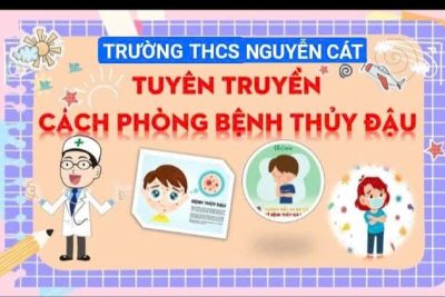 BÀI TUYÊN TRUYỀN PHÒNG CHỐNG BỆNH THUỶ ĐẬU